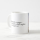Gott versteht unsere Gebete, selbst wenn… (2 mit Kaffeetasse (Vorderseite Links)
