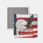 Gott vertrauen wir dem Square Magnet (Vorderseite/Rückseite)