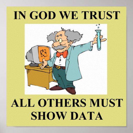 Gott vertrauen wir dem Witz der Wissenschaft Poster (Vorne)