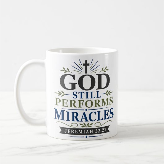 Gott vollbringt immer noch Wunder Christlicher Gla Kaffeetasse (Links)