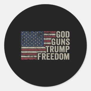 Gott Waffen Trump Freiheit - Pro Waffe USA-Flagge Runder Aufkleber