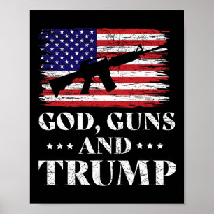 Gott Waffen und Trump Poster