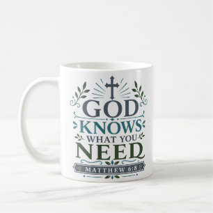 Gott weiß, was du brauchst Biblisches Andachtszita Kaffeetasse