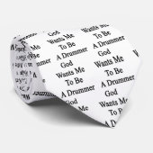 Gott will mich, um ein Schlagzeuger zu sein Krawatte (Gerollt)