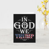 Gott Wir Trump 2024 American Flag Patriotic Christ Karte (Gelbe Blume)