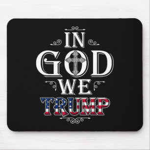 Gott Wir Trump 2024 American Flag Patriotic Christ Mousepad