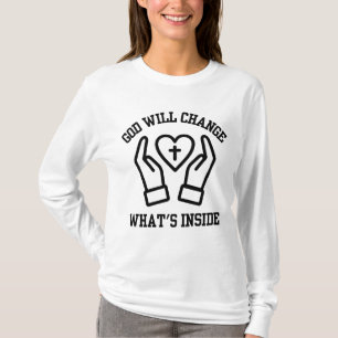 Gott wird den T - Shirt der Frau verändern