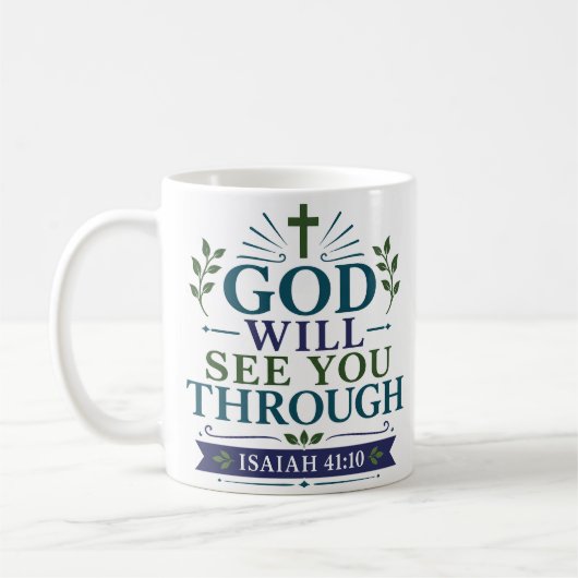 Gott wird dich durch das christliche Glaubenszitat Kaffeetasse (Links)
