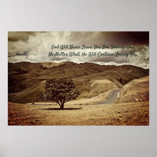 "Gott wird dich nie Verlassen haben und dich auch  Poster (Vorne)