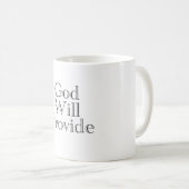 Gott wird Kaffee-Mug bereitstellen Kaffeetasse (VorderseiteRechts)