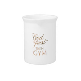 Gott zuerst, dann Gym Tasse – Christliche Workout Getränke Pitcher