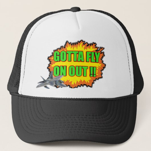 Gotta Fly on Out Hat Rocket Blast Gaming Truckerkappe (Vorderseite)