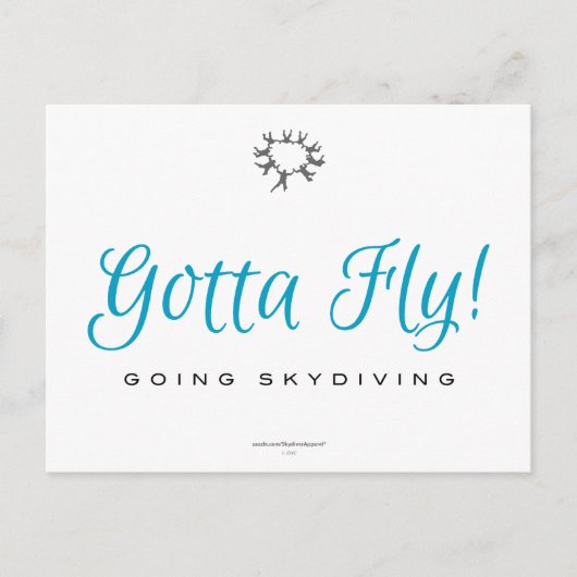 Gotta Fly! Skydiving Postkarte (Vorderseite)