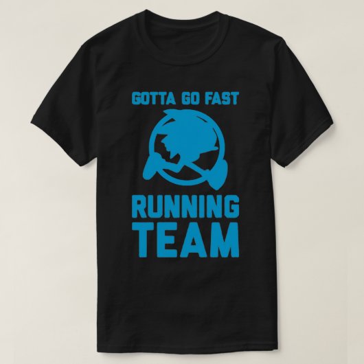 GOTTA GO SCHNELLES RUNNING TEAM T-Shirt (Design vorne)