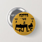 "Gotta Golf!" Button (Vorne & Hinten)