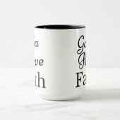 Gotta haben den Glauben Tasse (Zentrum)