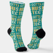 GOTTA HUSTLE / HU$T€ SOCKEN (Gewinkelt)