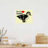 Gotta Liebe Duckies Poster (Küche)