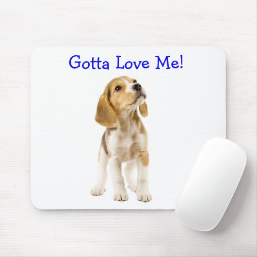 Gotta Liebe Me Beagle Welpe Mousepad (Mit Mouse)