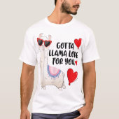GOTTA LLAMA LIEBE FÜR IHRE Funny Lovers GEGENÜBER T-Shirt (Vorderseite)