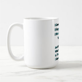 Gotta Love Humor Kaffeetasse