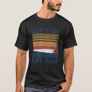 Gotta Stich Dat Ash 1 T-Shirt