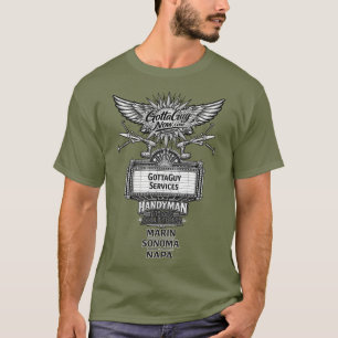 GottaGuy Services DIESER TYP! Handyman Home Lösung T-Shirt