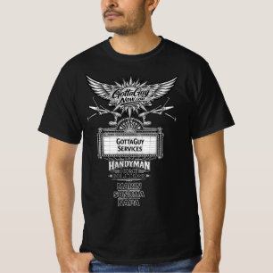GottaGuy Services DIESER TYP! Handyman Home Lösung T-Shirt