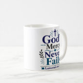 Gottes Barmherzigkeit scheitert nie Inspirierender Kaffeetasse (VorderseiteRechts)