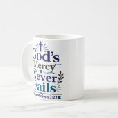 Gottes Barmherzigkeit scheitert nie Inspirierender Kaffeetasse (Vorderseite Links)