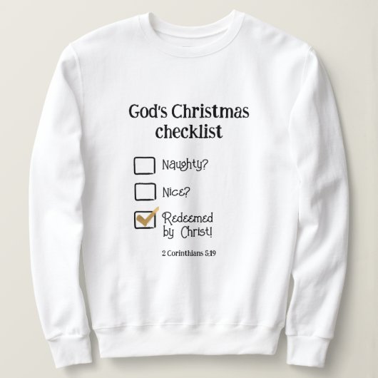GOTTES CHRISTMAS CHECKLIST Christliche Frauen Sweatshirt (Design vorne)