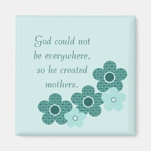 Gottes erschaffene Mütter Gemusterte Blume Magnet, Magnet