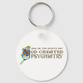 Gottes erschaffene Psychiatrie Schlüsselanhänger (Vorderseite)