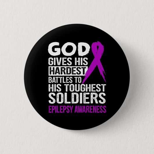 Gottes härteste Soldaten EPILEPSY AWARENESS t Button (Vorderseite)