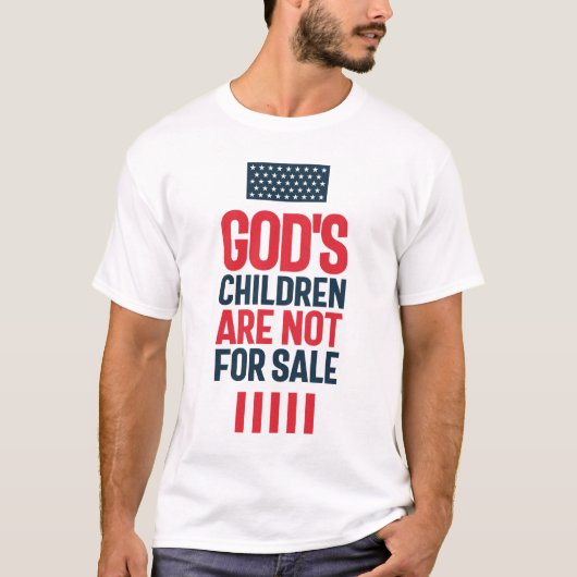 Gottes Kinder sind nicht zum Verkauf T-Shirt (Vorderseite)