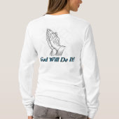 Gottes Liebe Gott kann es tun Gott wird es tun T-Shirt (Rückseite)