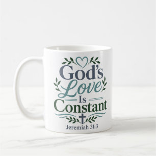 Gottes Liebe ist eine beständige biblische Andacht Kaffeetasse