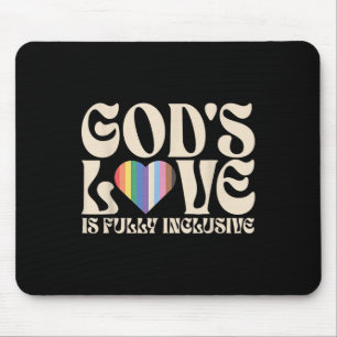 Gottes Liebe ist voll inklusiv christlich lgbtq sc Mousepad