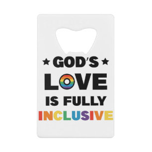 Gottes Liebe ist völlig inklusiv Schwule LGBT Prid Geldbeutel Flaschenöffner