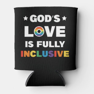 Gottes Liebe ist völlig inklusiver Monat des Stolz Dosenkühler