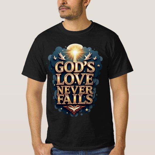 Gottes Liebe Versage nie (Kurzschläfer-T - Shirt) T-Shirt (Vorderseite)