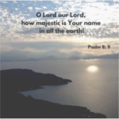 Gottes Majestic Erde und Name, Psalm 8:9 Aufkleber (Vorderseite)