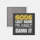 Gottes Nachname Funny Glaube Magnet (Vorderseite/Rückseite)