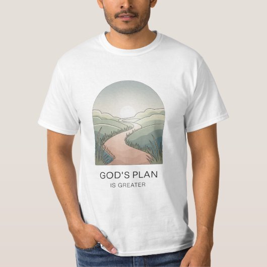 Gottes Plan ist größer - Christlich inspirierend T-Shirt (Vorderseite)