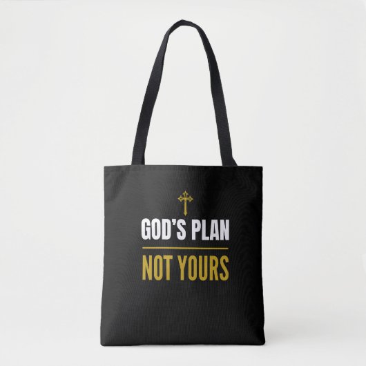 Gottes Plan, nicht deiner – Tasche (Vorderseite)