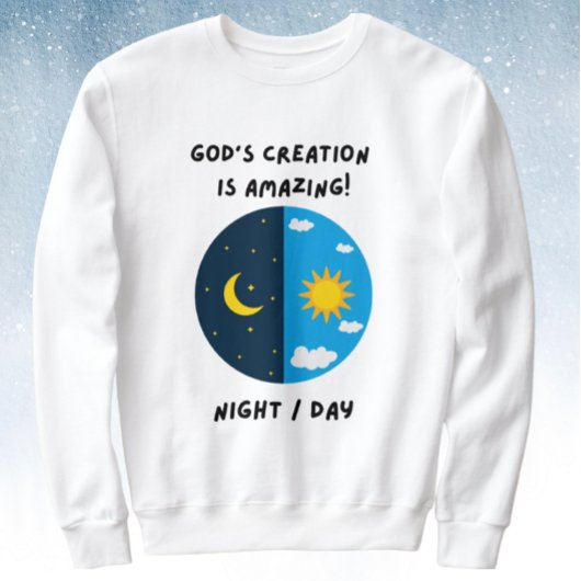 Gottes Schöpfung Tag und Nacht Sweatshirt