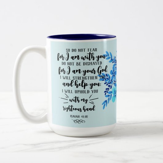 Gottes Versprechen für eure jeden Bedarf - Isa. 41 Zweifarbige Tasse (Links)