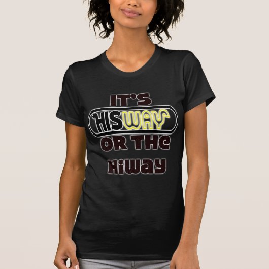 Gottes Weg Christlich T-Shirt (Vorderseite)