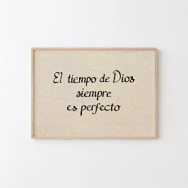Gottes Zeit ist immer perfekt Poster