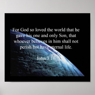 Gottes Zitate: John 3:16 — "Gott liebte die Welt" Poster